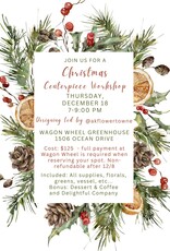 Christmas Centerpiece Workshop 12/18/2025