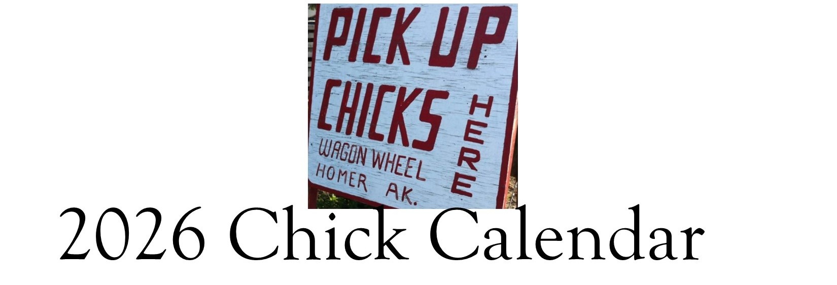 2026 Chick Calendar
