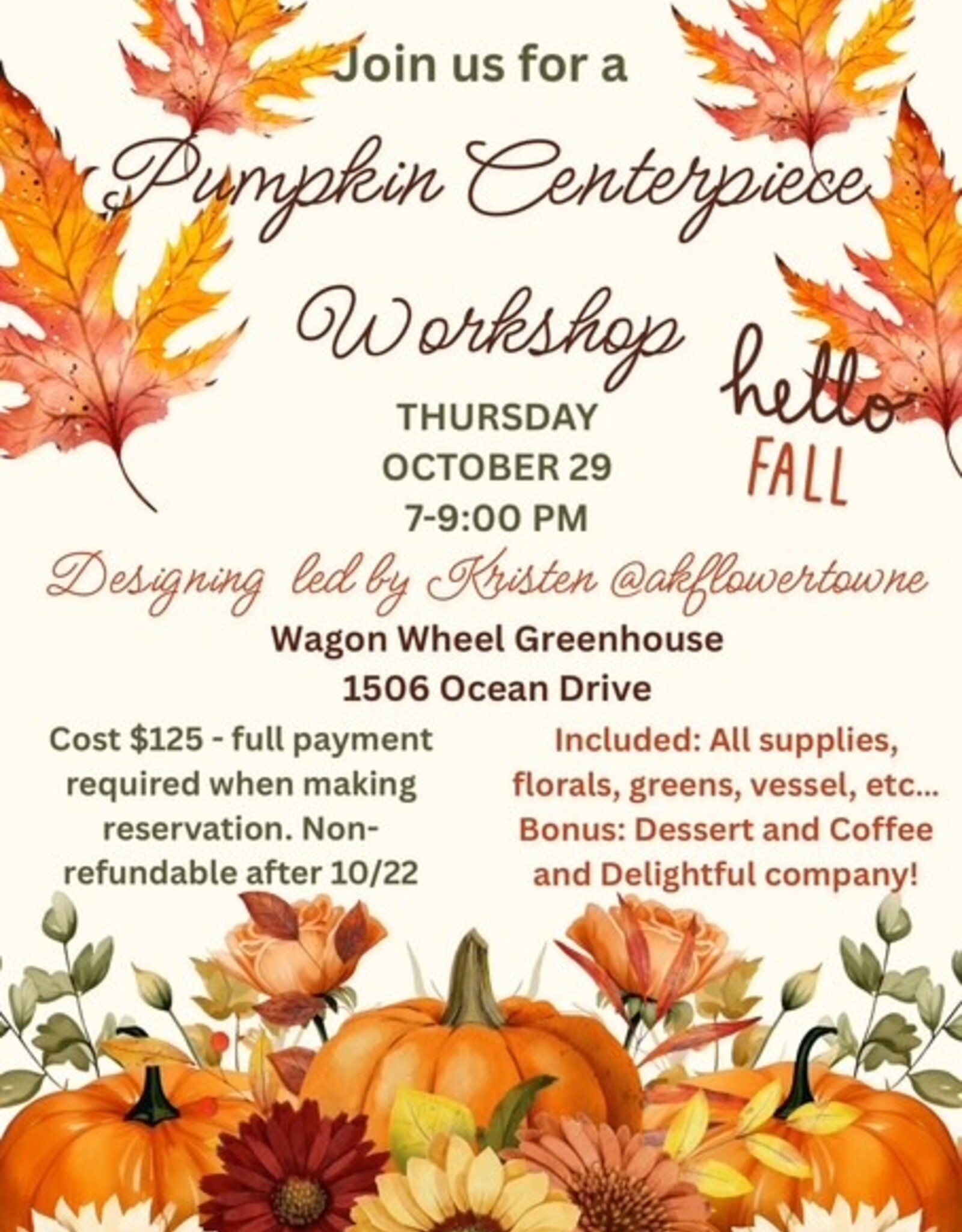 Pumpkin  Centerpiece Workshop Thursday, October 29, 2026