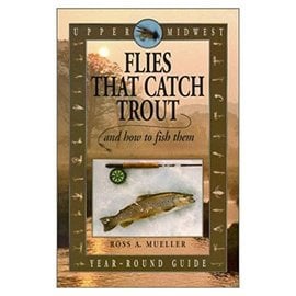 Trout Fishing In Southwest Wisconsin Book - John van Vliet