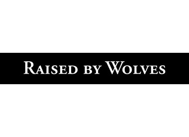 RAISED BY WOLVES