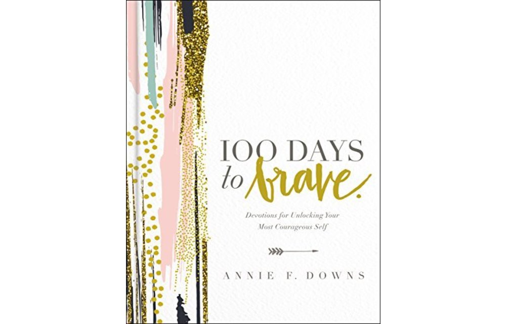 100 Days to Brave Book