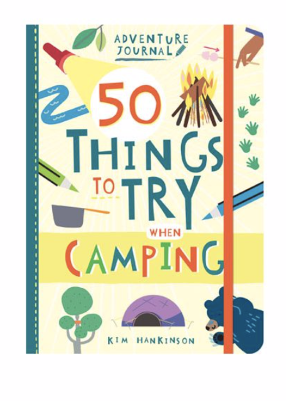 GS Adventure Journal: 50 Things to Try When Camping