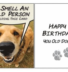 Dog Speak Dog Speak Card - Birthday - I Smell and Old Person