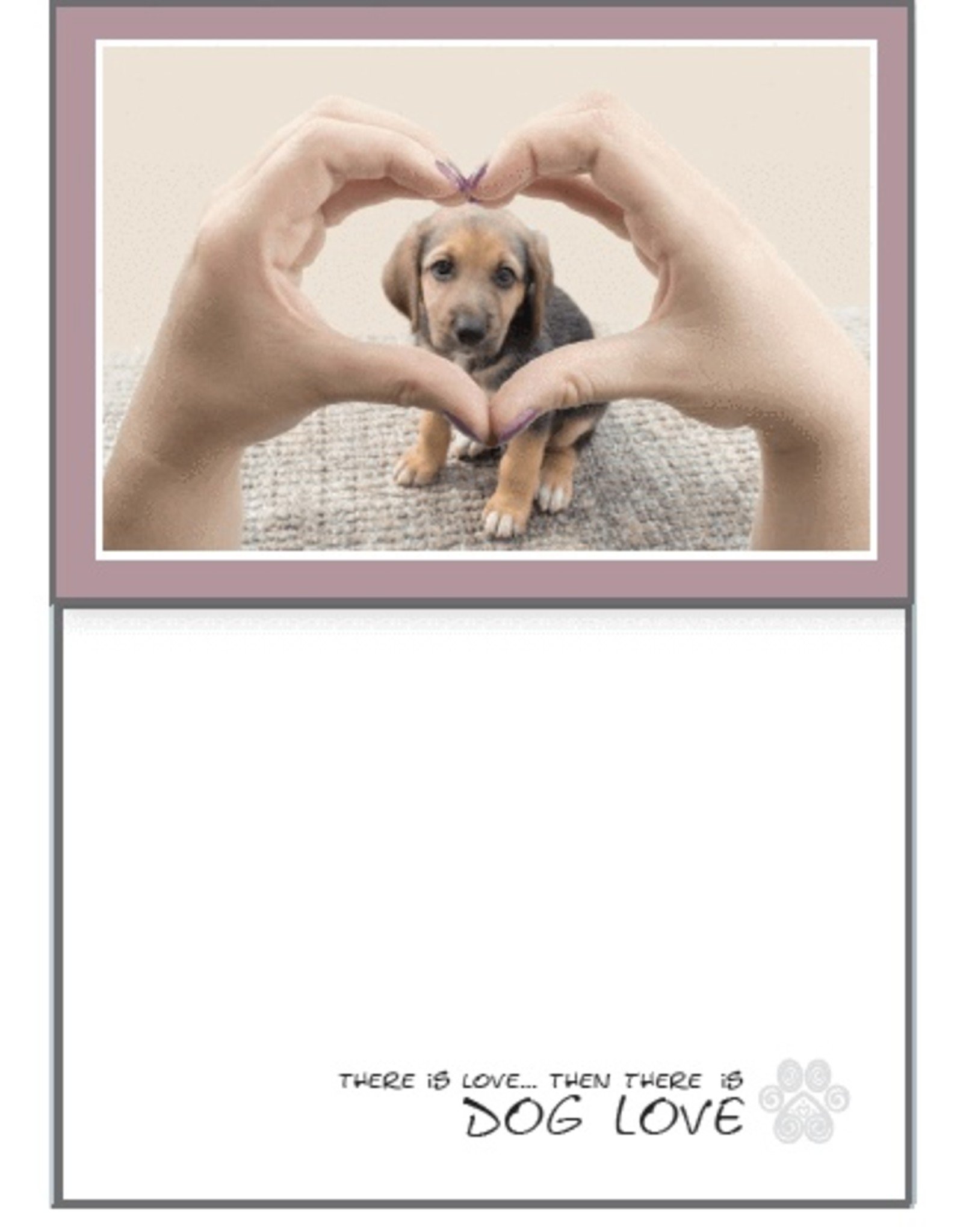 Dog Speak Dog Speak Card - Love - There is Love