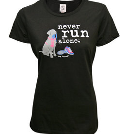 Dog Is Good Dog Is Good Never Run Alone - Women's