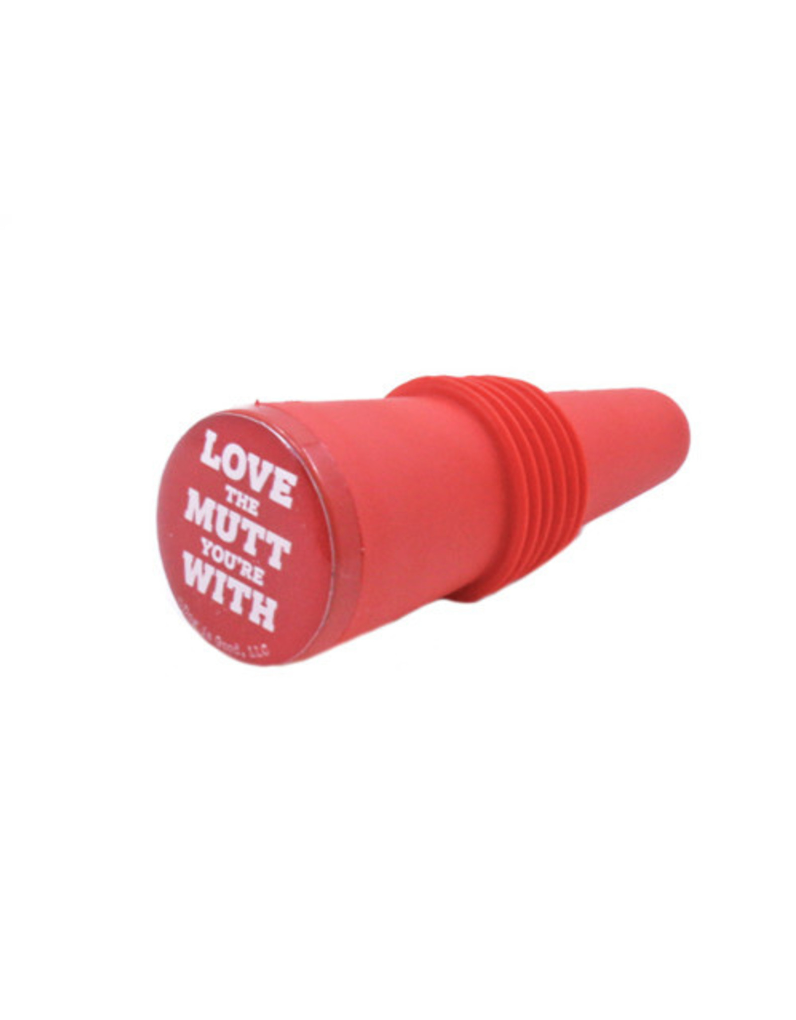 Dog Is Good Wine Bottle Stopper - Love the Mutt You're With