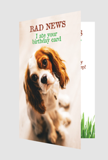 Dog Speak Dog Speak Card - Birthday - Bad News I ate your card