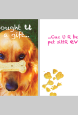 Dog Speak Dog Speak Card - Pet Sitter - i brought U a gift