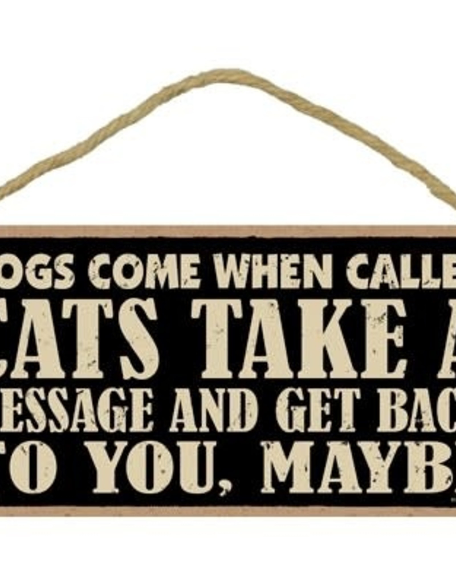 Rope Sign: Cats Take a Message