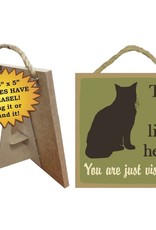 Wood Plaque: The Cat Lives Here