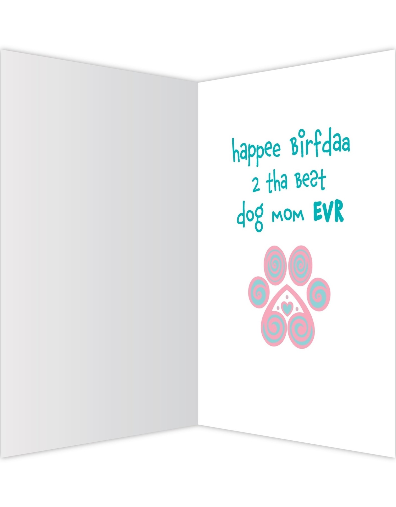 Dog Speak Dog Speak Card - Birthday - Dog Mom