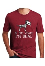 Dog Speak In Dog Years I'm Dead! T-Shirt