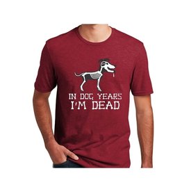 Dog Speak In Dog Years I'm Dead! T-Shirt