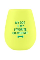 Silicone Wine Cup - My Dog Is My Favorite Co-Worker