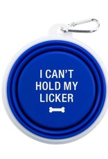 Travel Bowl - I Can't Hold My Licker