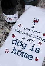 Kitchen Tea Towel - It's Not Drinking Alone