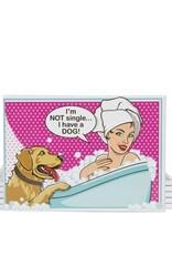 Dog Is Good Refrigerator Magnet - I'm Not Single, I Have A Dog