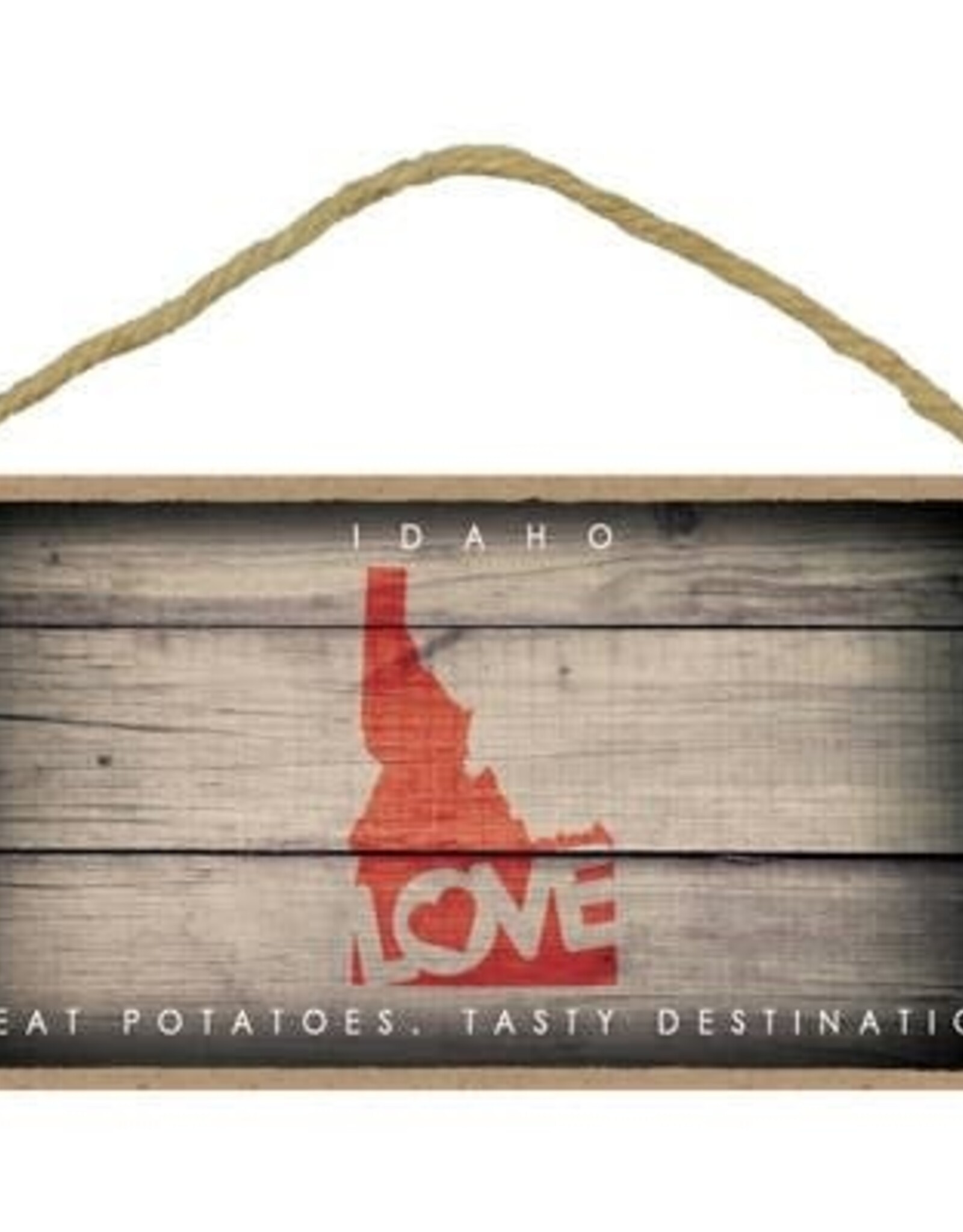 Rope Sign: Idaho - State Outline with "Love" and State Motto