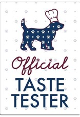 Dog Speak Dog Speak Refrigerator Magnet - Official Taste Tester