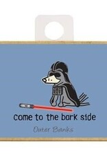 Dog Is Good Refrigerator Magnet - Come To the Bark Side (Boise, Idaho)