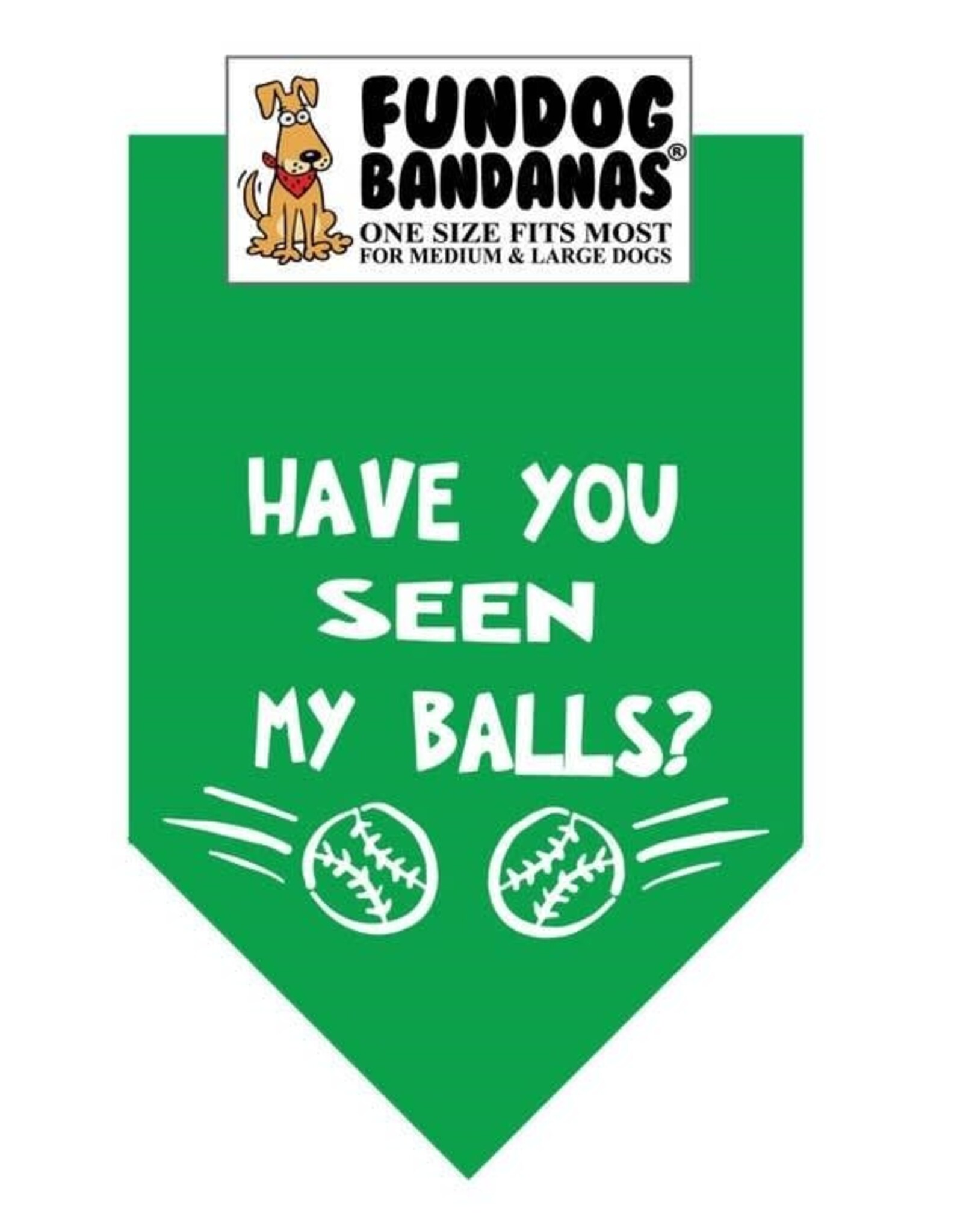 Have you Seen My Balls Bandana