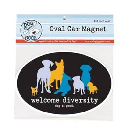 Dog Is Good Car Magnet: Welcome Diversity