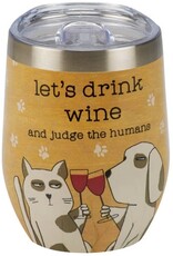 Judge the Humans Stainless Wine Tumbler Judge the Humans Stainless Wine Tumbler