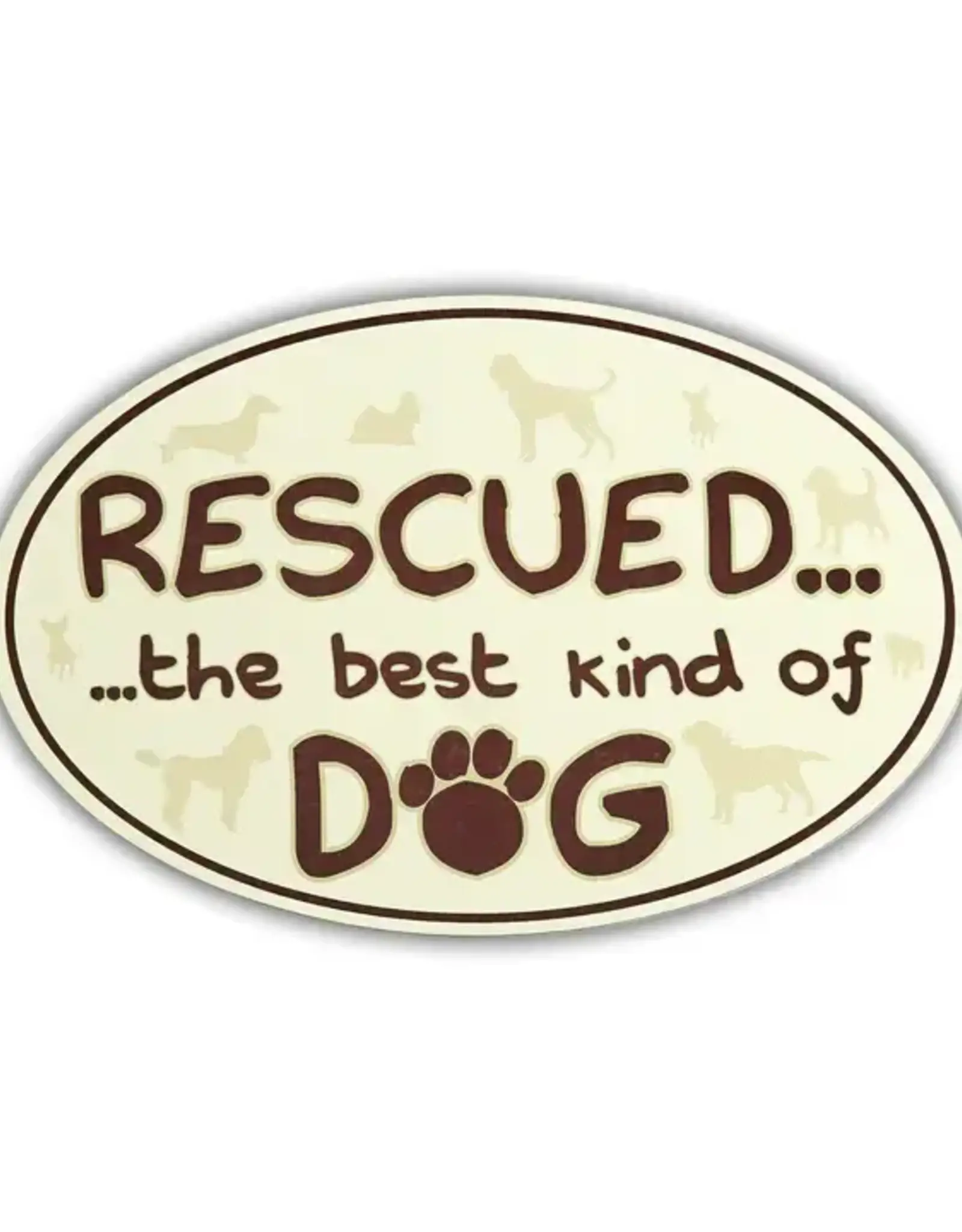 Dog Speak Car Magnet: Rescued, The Best Kind of Dog