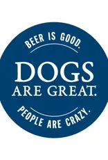 Dog Speak 3" Beer is Good, Dogs are Great Decal Sticker