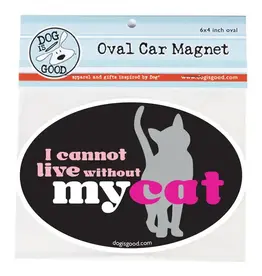 Dog Speak Car Magnet: I Cannot Live Without My Cat