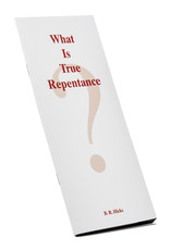 What Is True Repentance (PDF)