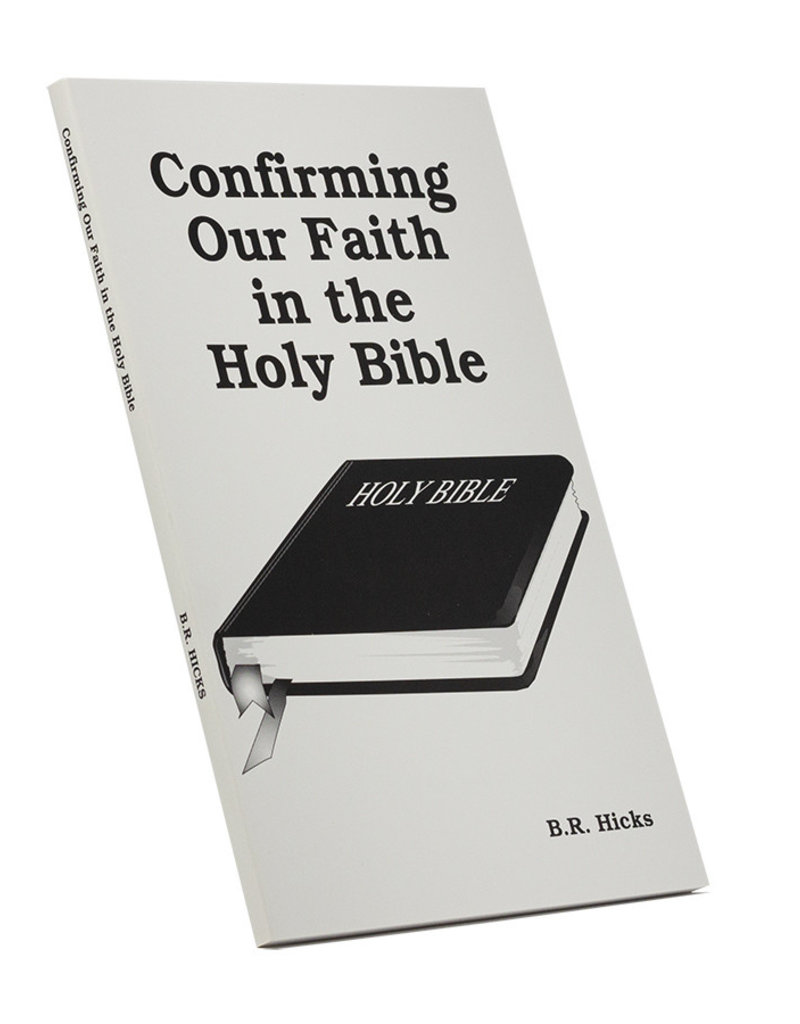 Confirming Our Faith In The Holy Bible