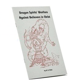 Dragon Spirits’ Warfare Against Believers In Christ