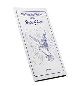 Fourfold Ministry Of The Holy Ghost