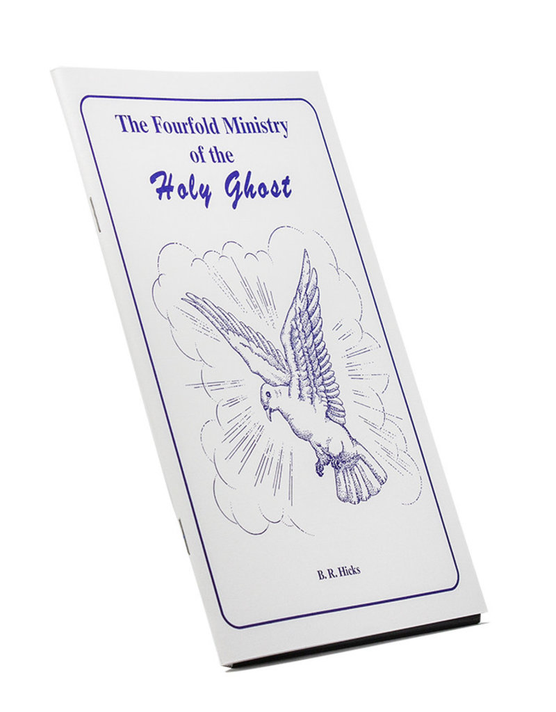 Fourfold Ministry Of The Holy Ghost