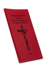 Introduction To The Study Of The Blood Of Jesus Christ