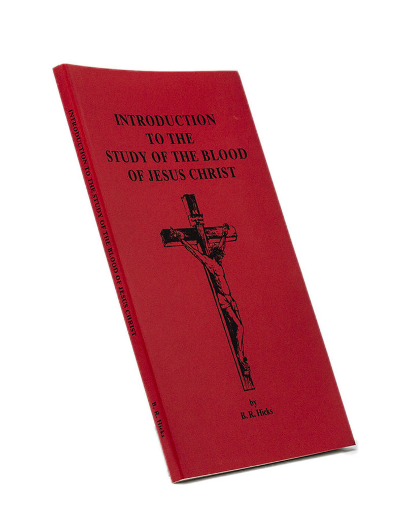 Introduction To The Study Of The Blood Of Jesus Christ