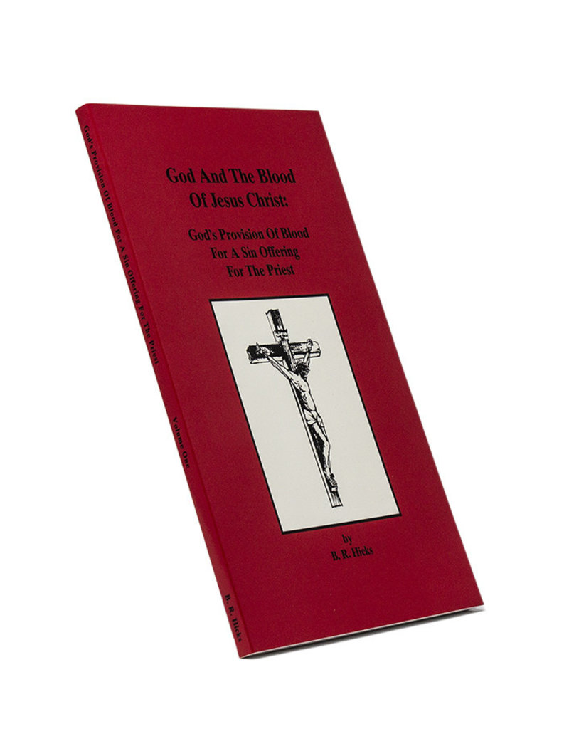 God And The Blood Of Jesus Christ Vol. 1: For Priests