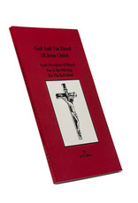 God And The Blood Of Jesus Christ Vol. 4: For Individual