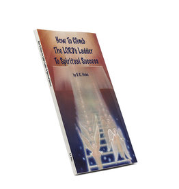 How To Climb The LORD’s Ladder To Spiritual Success