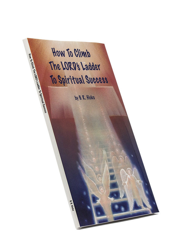 How To Climb The LORD’s Ladder To Spiritual Success