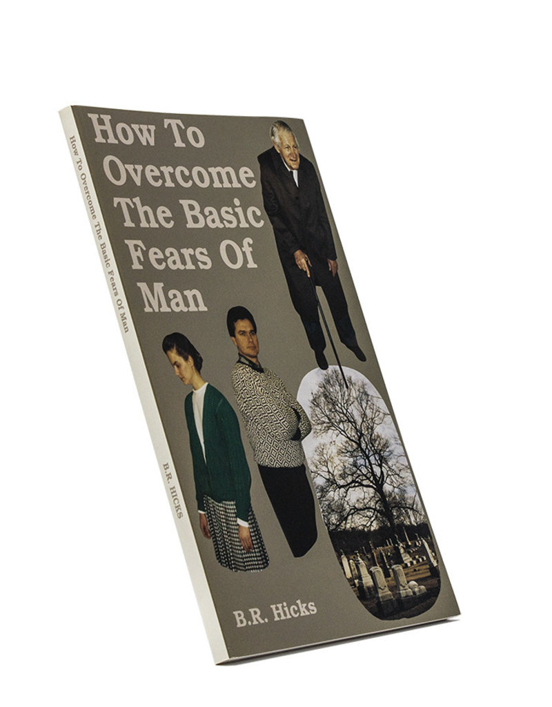 How To Overcome The Basic Fears Of Man