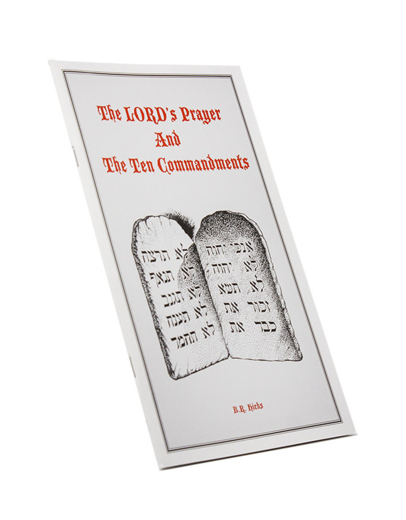 LORD’s Prayer And The Ten Commandments