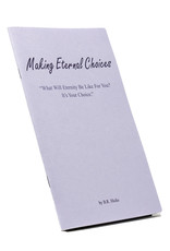 Making Eternal Choices