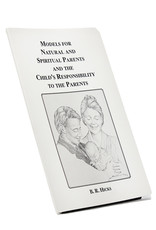 Models For Natural And Spiritual Parents
