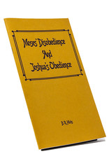 Moses’ Disobedience And Joshua’s Obedience