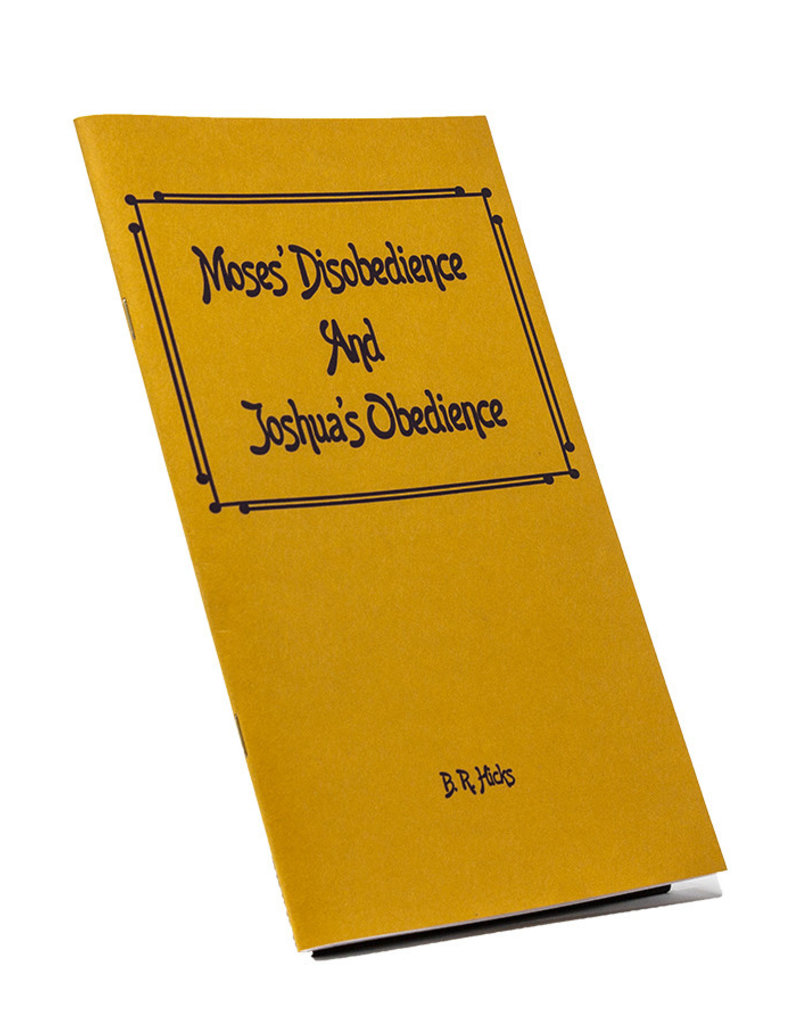 Moses’ Disobedience And Joshua’s Obedience