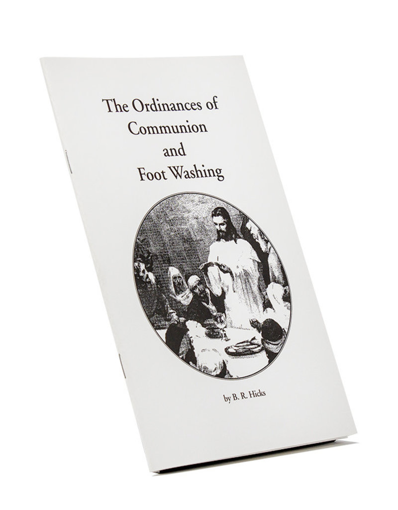 Ordinances Of Communion And Foot Washing