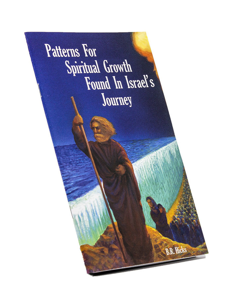 Patterns For Spiritual Growth Found In Israel’s Journey